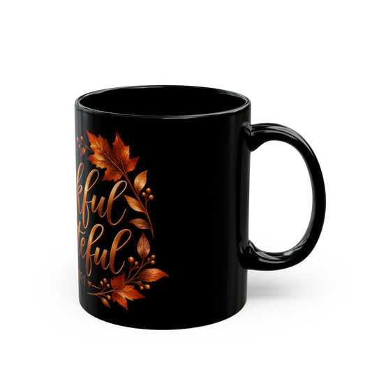 Thankful & Grateful Psalm 107:1 Black Ceramic Mug — Autumn Leaves Thanksgiving Coffee Cup